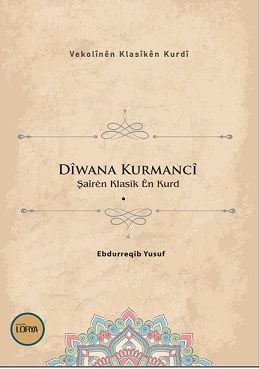 Dîwana Kurmancî Şairên Klasîk Ên Kurd