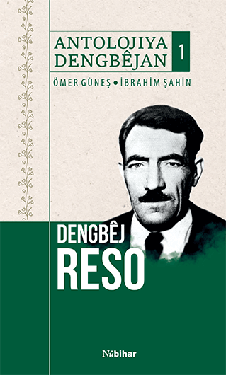 Dengbêj Reso (Antolojiya Dengbêjan-1)