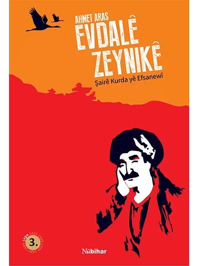 Evdalê Zeynikê -Şairê Efsanewî yê Kurdan
