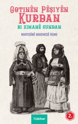 Gotinên Pêşiyên Kurdan Bi Zimanê Gundan