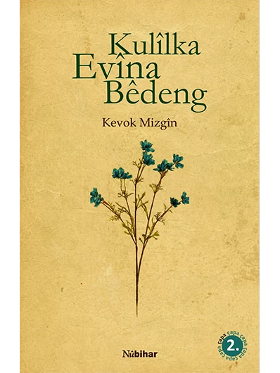 Kulîlka Evîna Bêdeng