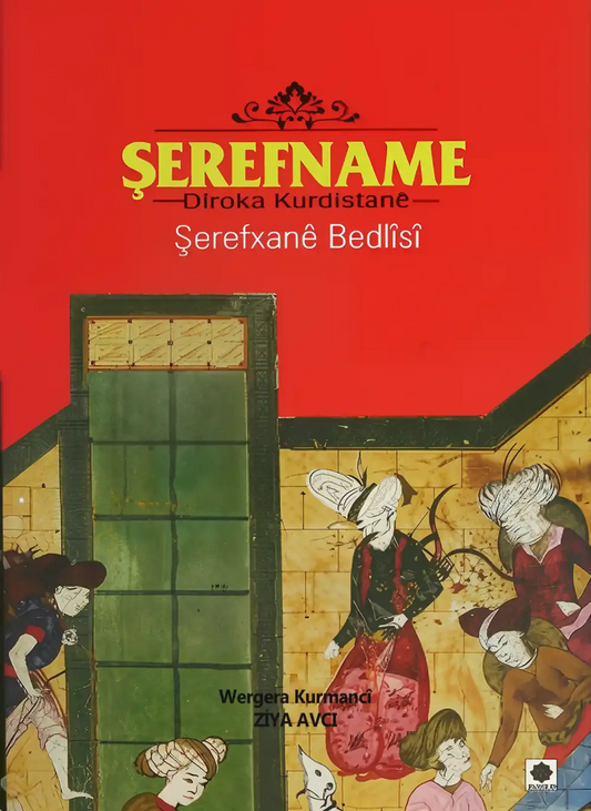 Şerefname - Dîroka Kurdistanê